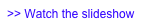 >> Watch the slideshow